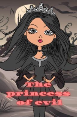 The Princess Of Evil
