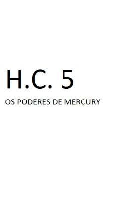 S.c. 5 - los Poderes de Mercurio (e...