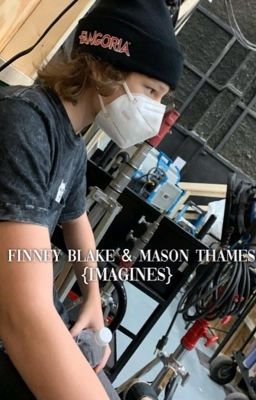 {imagines; Finney Blake & Mason Tha...