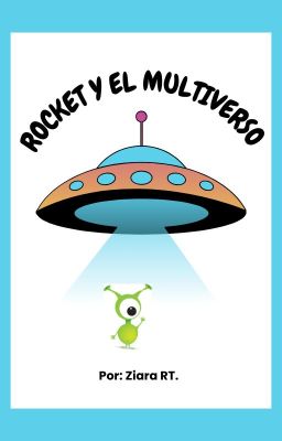 Rocket Y El Multiverso
