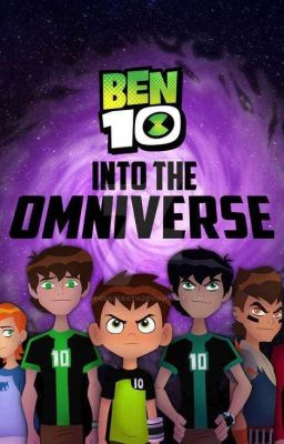 ben 10 Into the Multiverse