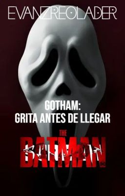 Gotham: Grita Antes de Llegar