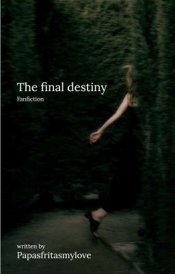 the Final Destiny