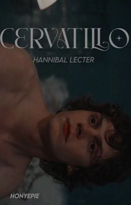 Cervatillo ━❝ Hannibal Lecter