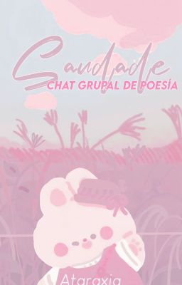 Saudade | Salón De Poesía | Chat Grupal