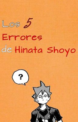 Los 5 Errores De Hinata Shoyo