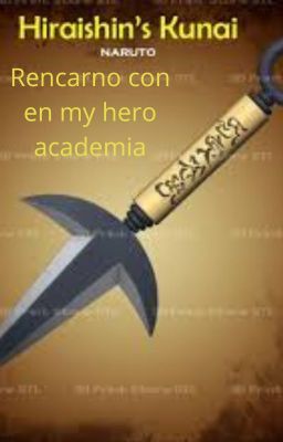 Qhps en my Hero Academia Rencarnaba...
