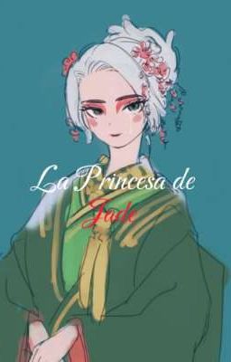 La Princesa De Jade -harumi-