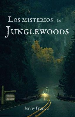 Los Misterios De Junglewoods