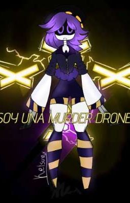 Soy Una Murder Drone?! //murder Drones