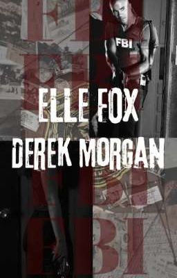 Derek Morgan & Elle Fox