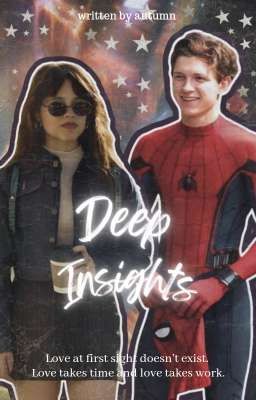 Deep Insights • [peter Parker "spid...
