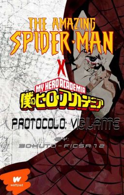 Spider-man x Boku no Hero Academia...