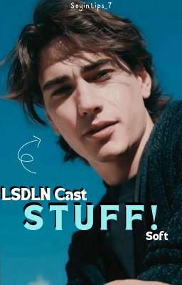Stuff Soft↪【lsdln Cast】