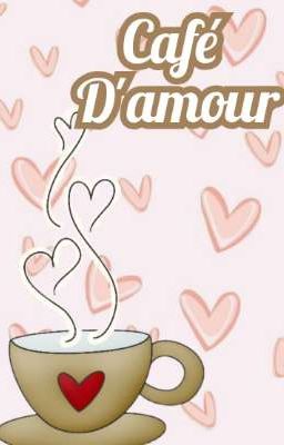 Café D'amour ☕💕