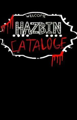 Hazbin Cataloge