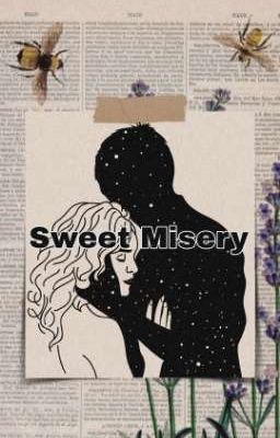 Sweet Misery