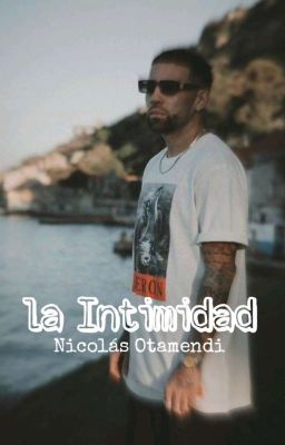 En La Intimidad | Nicolas Otamendi