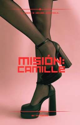 Misión: Camille