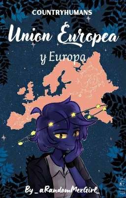 Unión Europea y Europa ٭countryhuma...