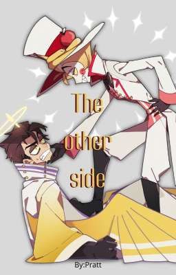 the Other Side [adamsapple One-shot]