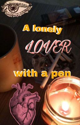 Lonely Lover With a pen