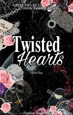 Twisted Hearts© (+21) 𝐒𝐚𝐠𝐚: 𝑻�...