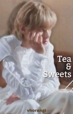 tea and Sweets ;; Taekook