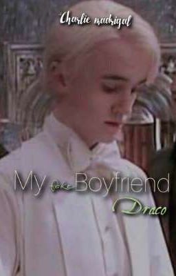 my Fake Boyfriend, Draco (drarry)