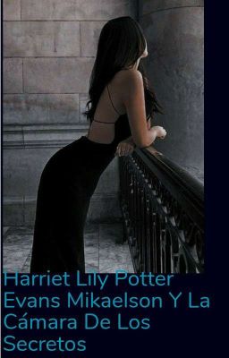 Harriet Lily Potter- Evans-mikaelso...