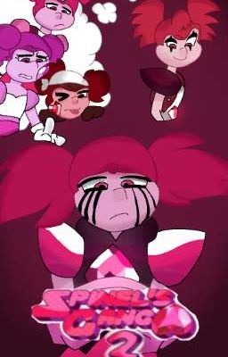 Spinel's Gang 2~'[°•𝑭𝒖𝒆𝒓𝒕𝒆𝒔...