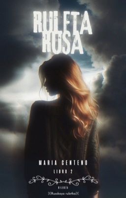 Ruleta Rusa (libro #2)