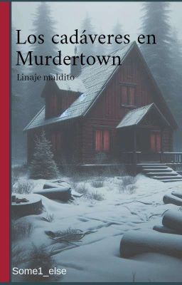 los Cadáveres en Murder Town
