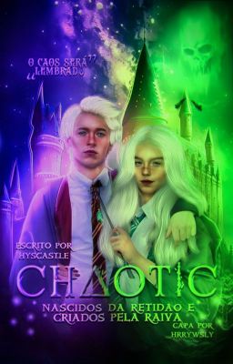 Chaotic ━ Wizarding World