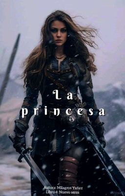 | La Princesa | Libro 4 |