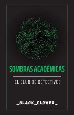 Sombras Académicas: el Club de Dete...