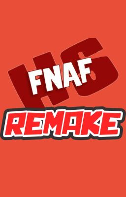 Fnaf High School Remake
