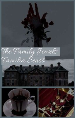 💎the Family Jewels💎familia Senso...