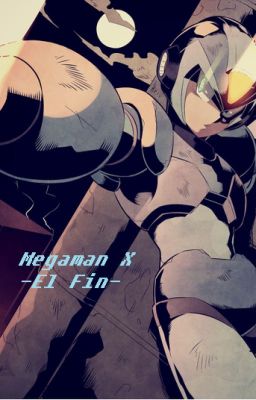 Megaman x - el fin