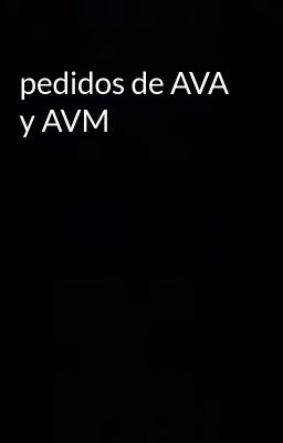 Pedidos De Ava Y Avm
