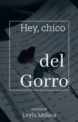 Hey, Chico del Gorro