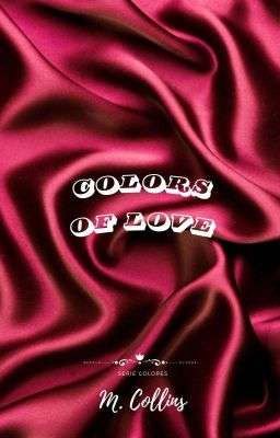 Colors of Love #1