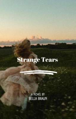 Strange Tears - Bella Braun
