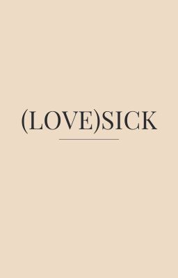 (love)sick. (soukoku)