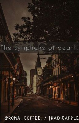 The Symphony Of Death. 