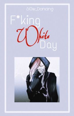 F*king White day |kokonui| tr #2