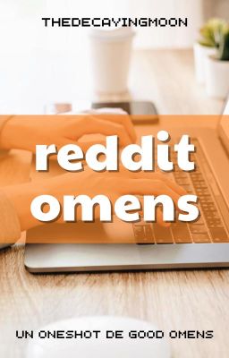 Reddit Omens || Good Omens || Ineff...