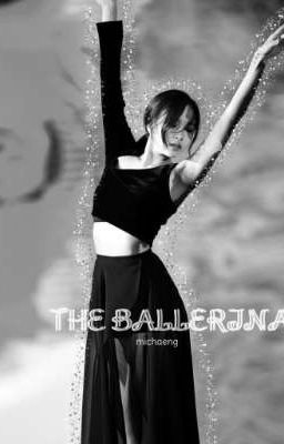 the Ballerina | Michaeng