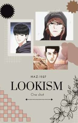 ■one Shots■ (lookism)