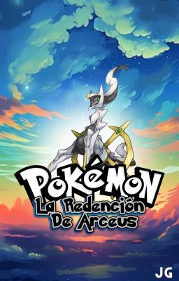 Pokémon: la Redención de Arceus